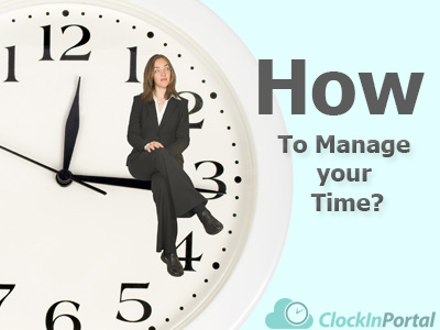 How to manage your time